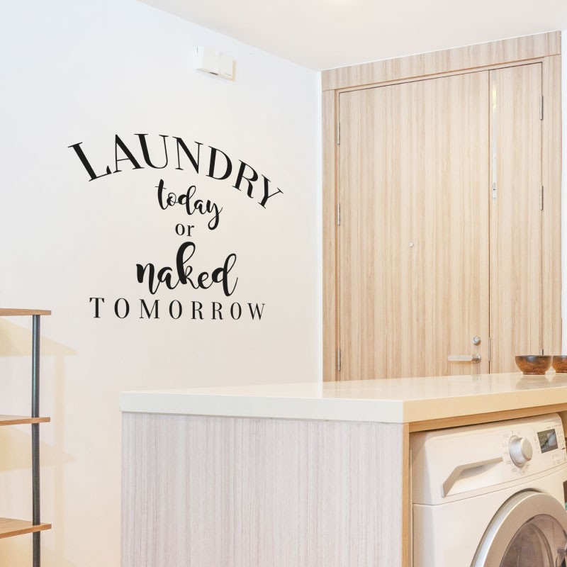 “Laundry Today” Wall Decal